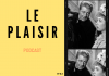 Podcast : Le Plaisir (1952), Max Ophuls ou Stanley Kubrick avant l’heure ?